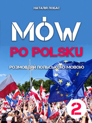 cover image of Mów po polsku. Розмовляй польською мовою, 2 том
